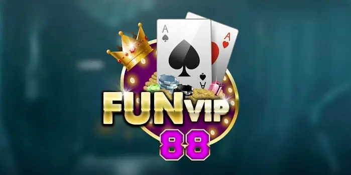 FunVip88 Club - Nạp Rút Cực Sốc, Bốc Về Trăm Triệu